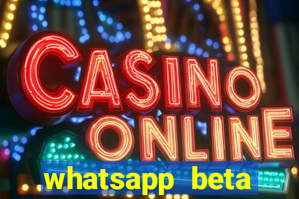 whatsapp beta 3.3.10 instalar